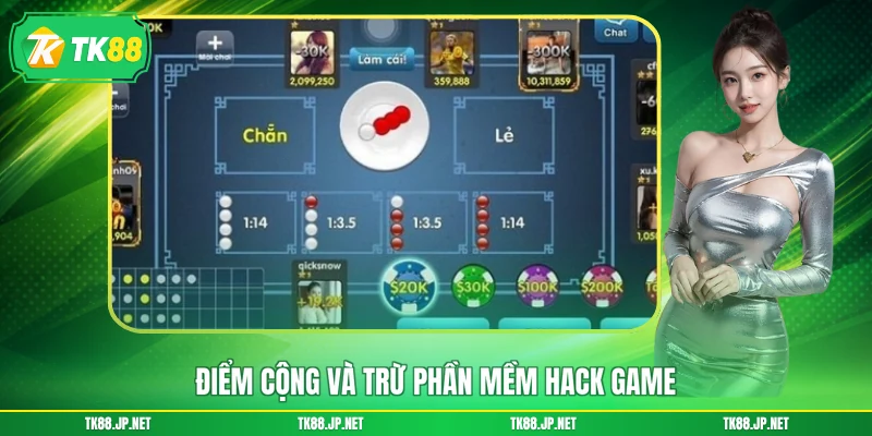 Điểm cộng và trừ phần mềm hack game