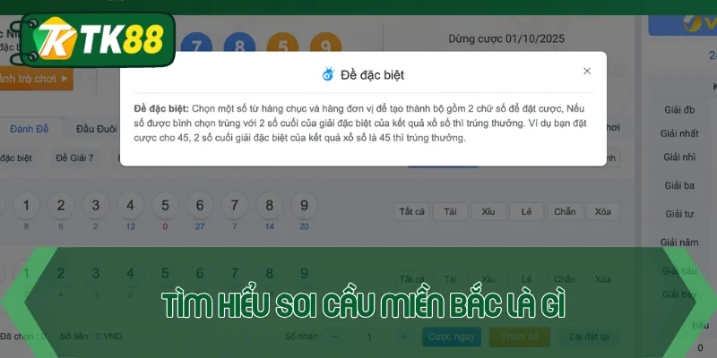 Khái niệm soi cầu miền Bắc chi tiết, chính xác